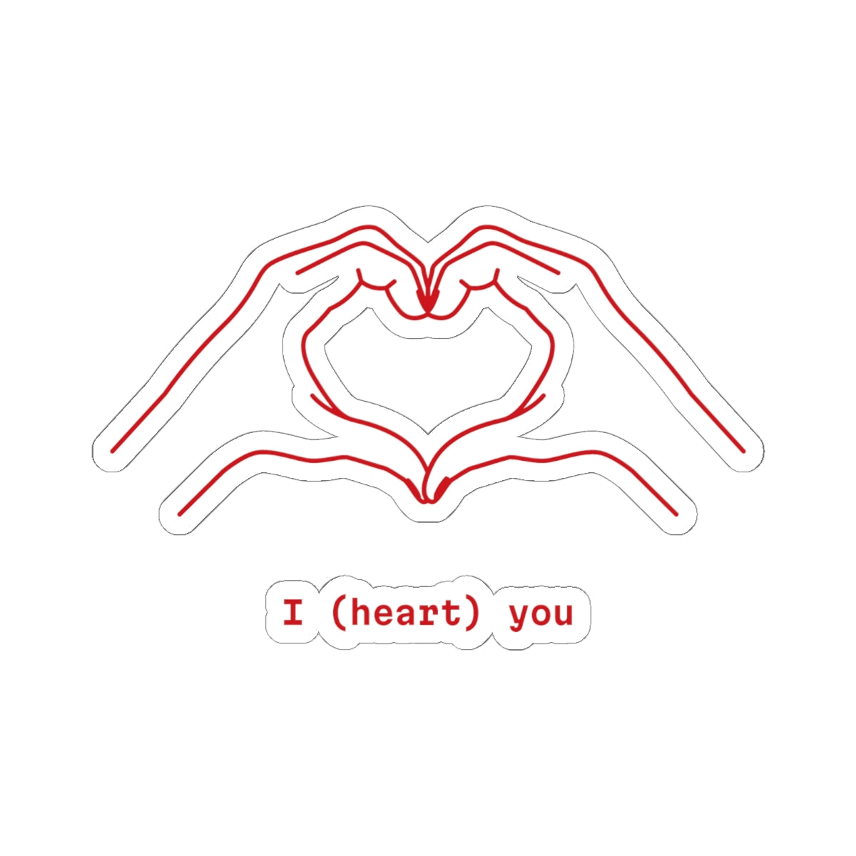 I heart you stickers