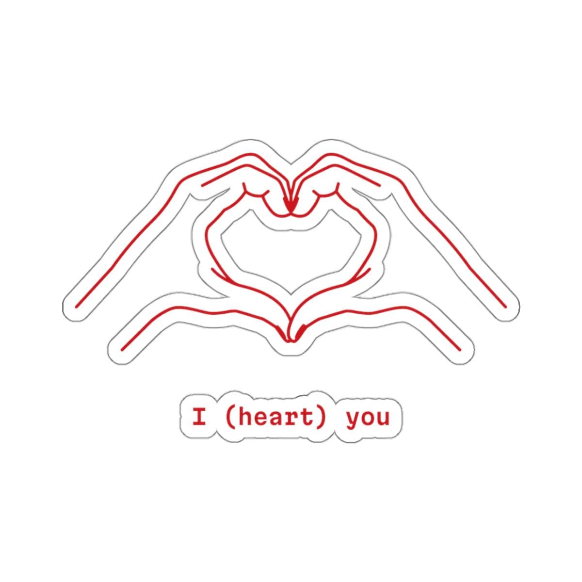 I heart you stickers