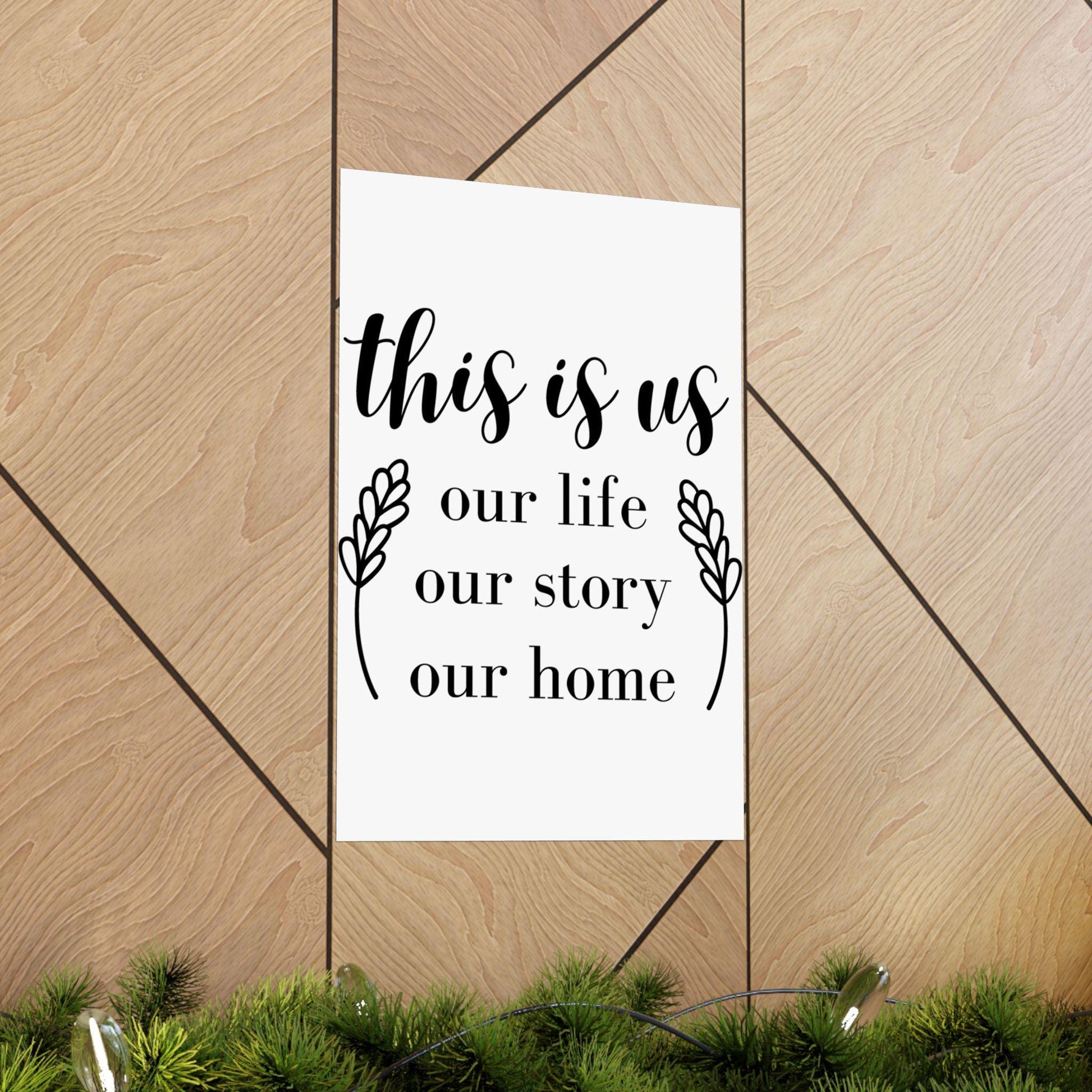 Vertical Posters, this is us, Matte Print, Wall Art Decor, Home Office Decoration, Family Photo Display