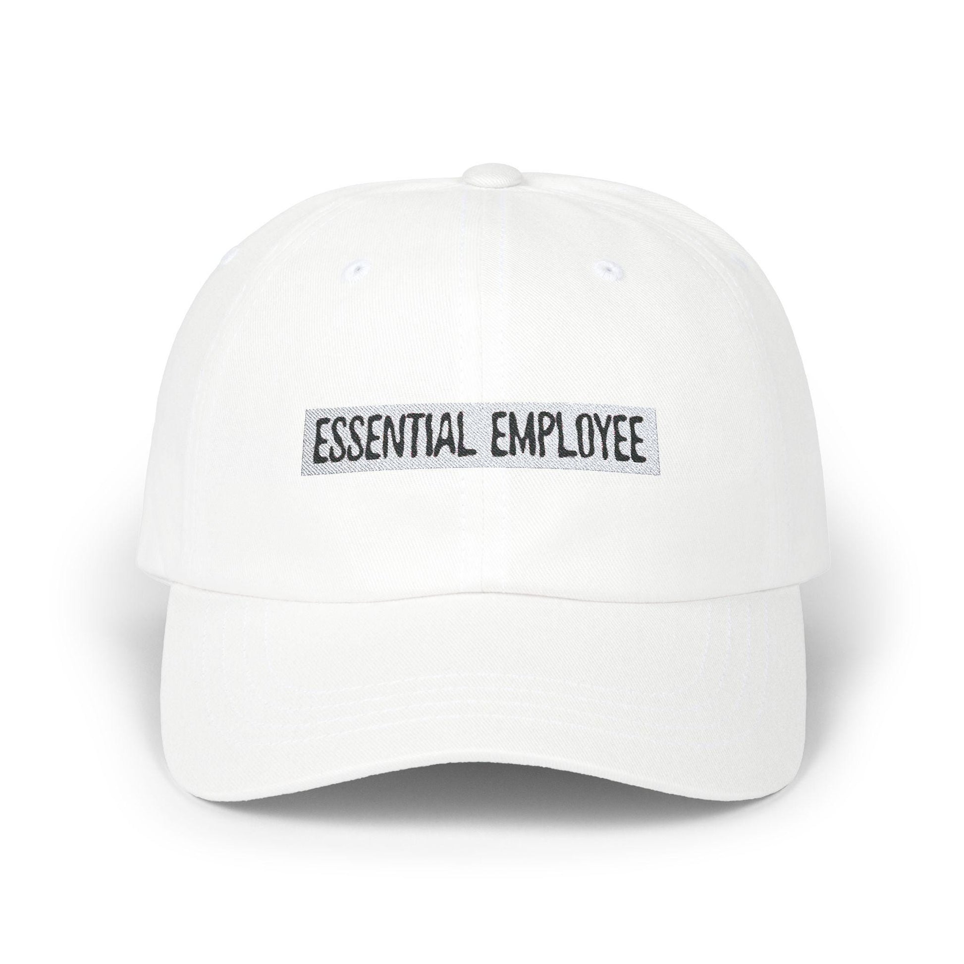 Embroidered Classic Dad Cap, Essential Employee Sarcasm, Funny Work Hat, Sarcastic Baseball Cap, Gift for Working Dad, Office Humor Headwear