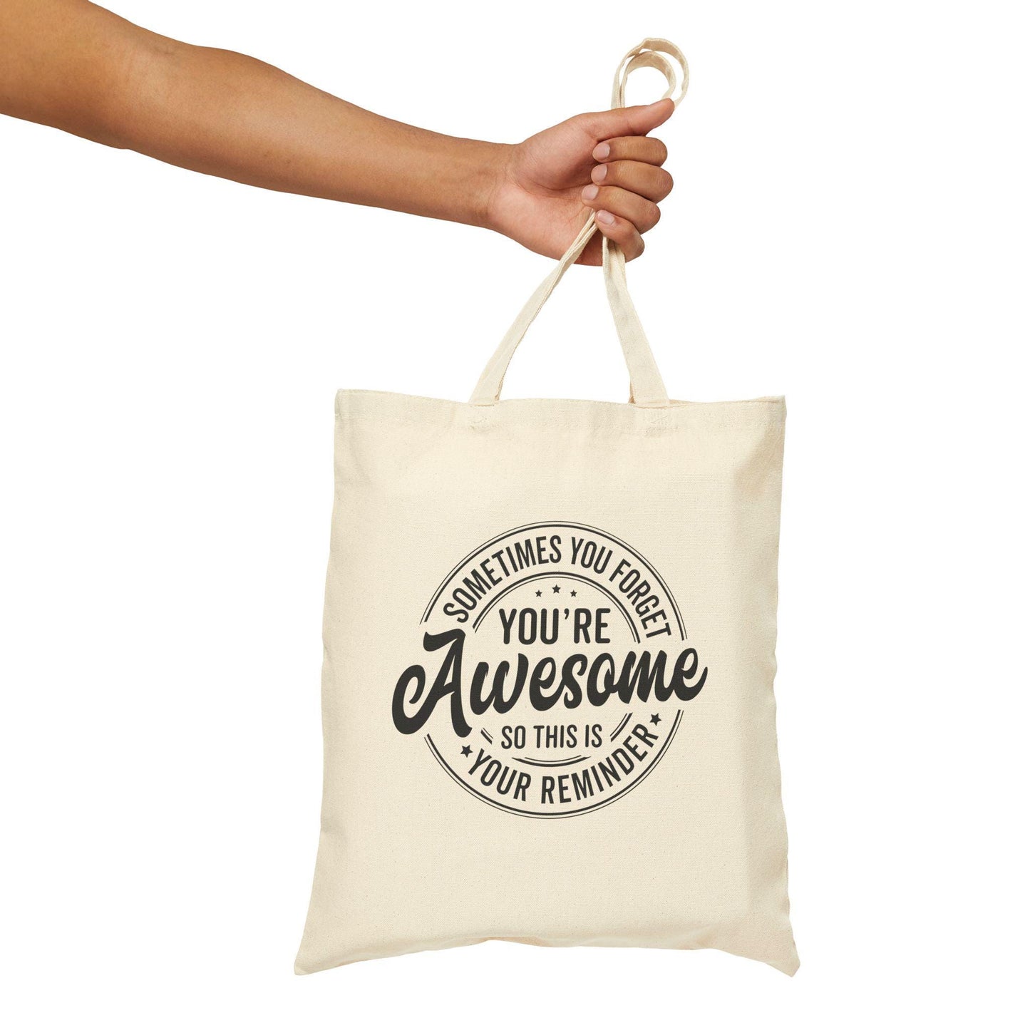 You are Awesome Canvas Bag