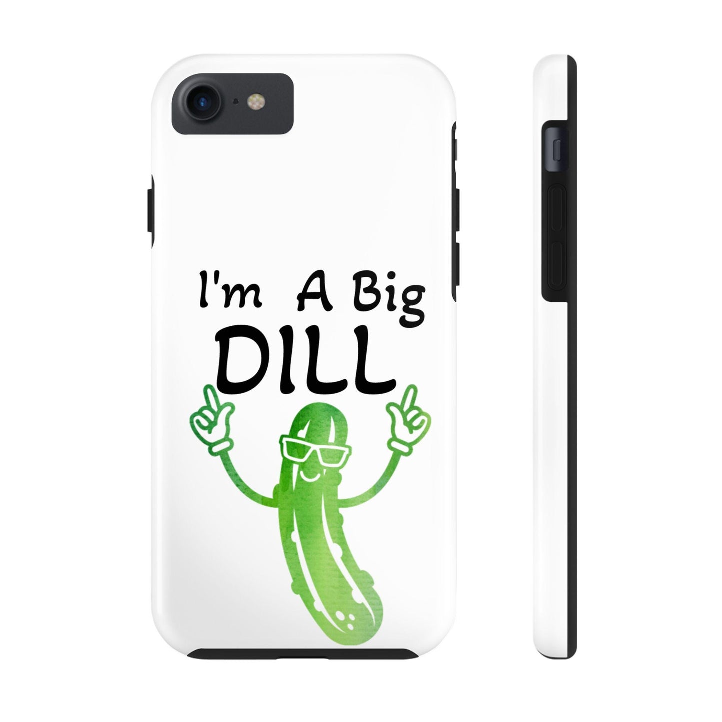 Funny Pickle Tough Phone Case, Dill Pickle Design, Pickle Lover Gift, Hard Protective Phone Cover, Unique Pickle Accessories