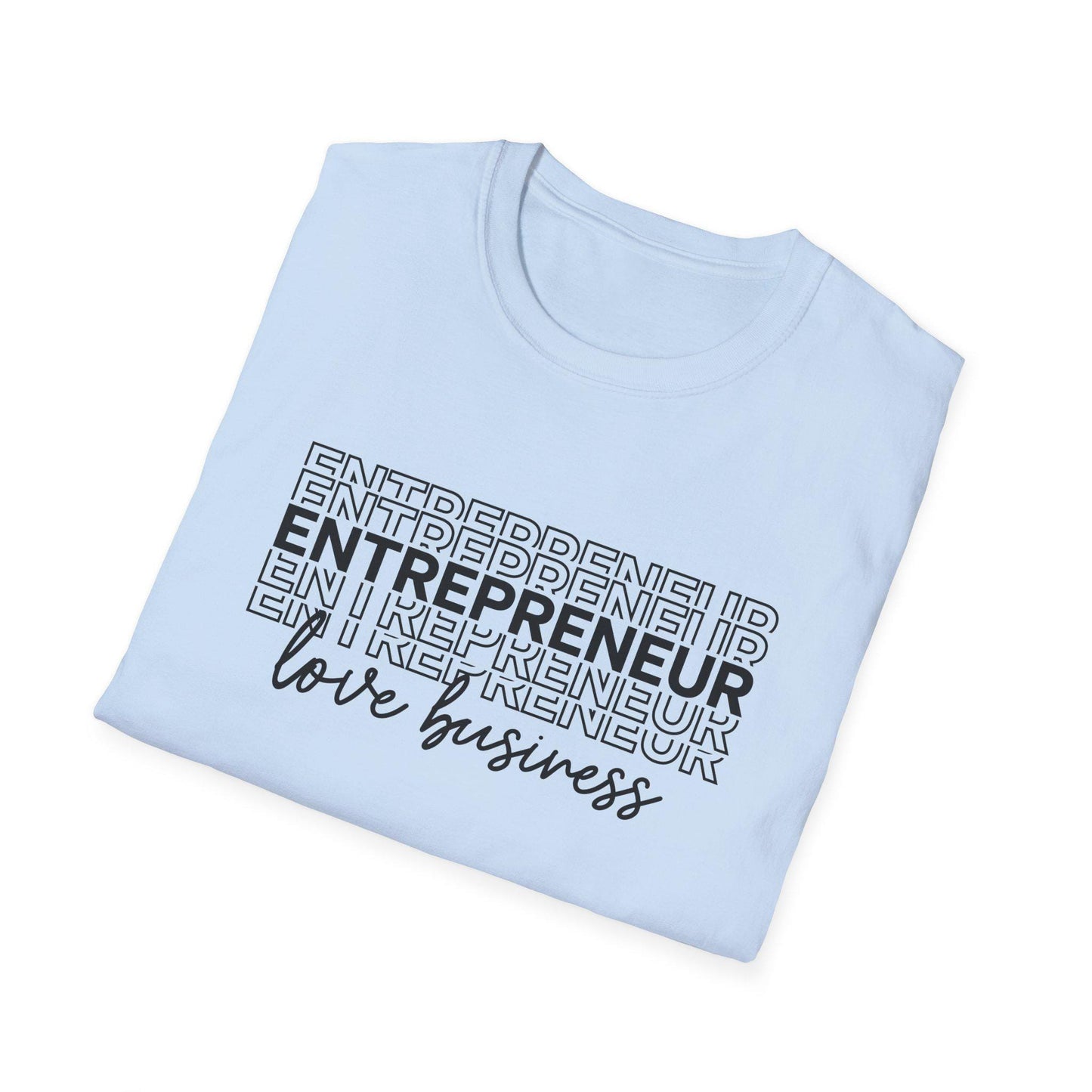 Entrepreneur Unisex Softstyle T-Shirt - Motivational Business Owner Tee, Hustler Graphic Shirt, Self Employed Gift, Startup Founder Apparel,