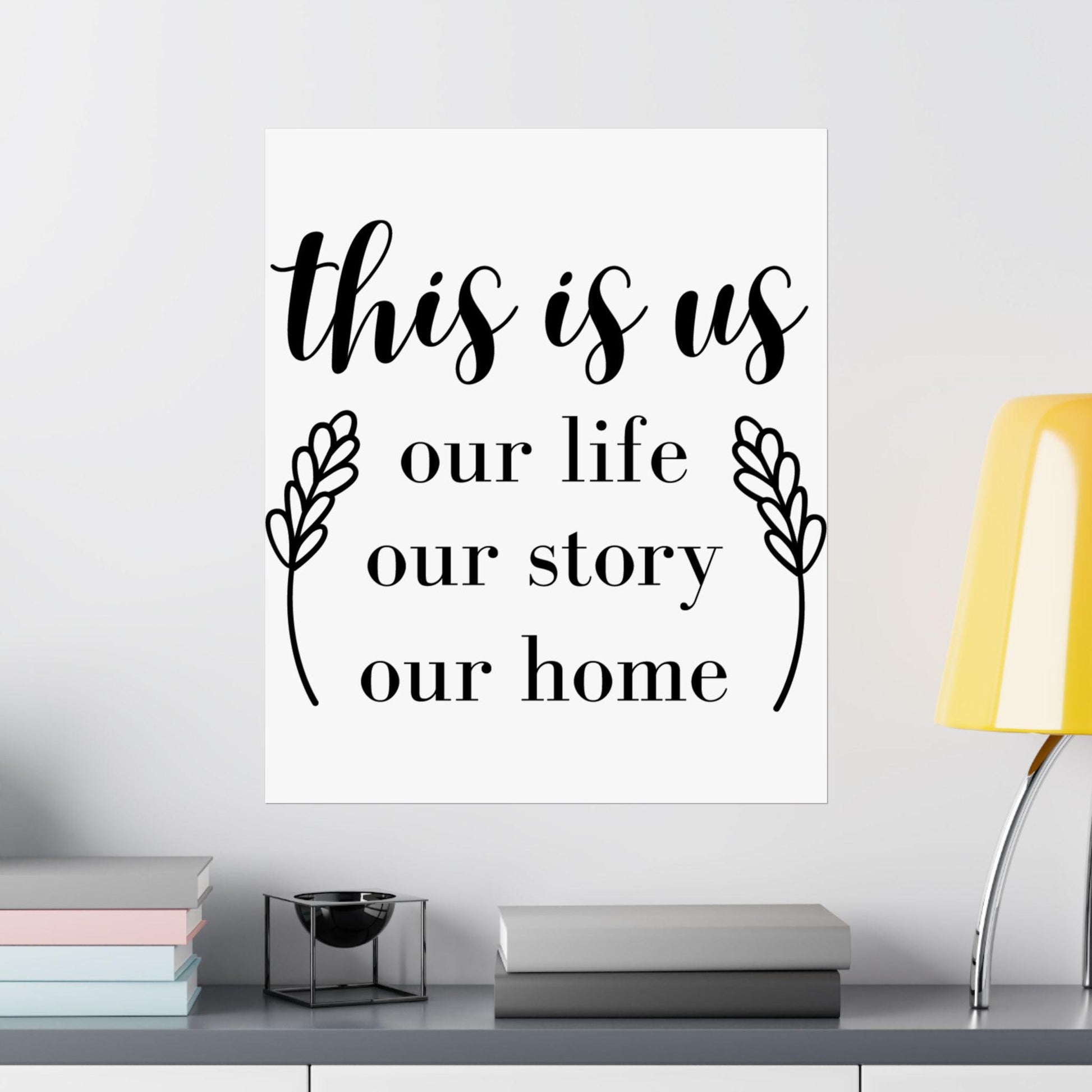 Vertical Posters, this is us, Matte Print, Wall Art Decor, Home Office Decoration, Family Photo Display