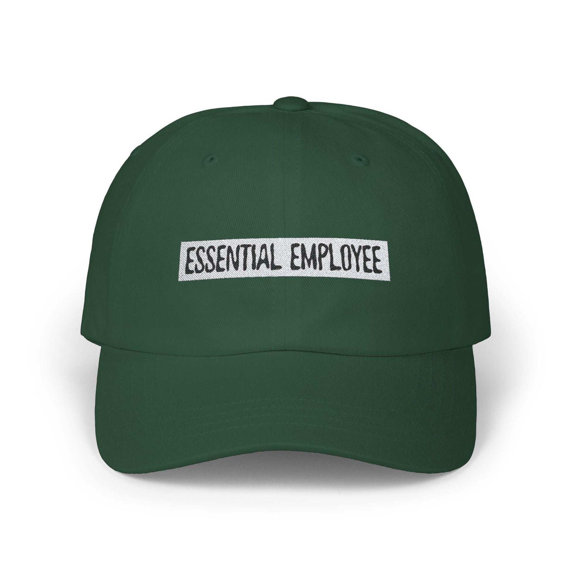 Embroidered Classic Dad Cap, Essential Employee Sarcasm, Funny Work Hat, Sarcastic Baseball Cap, Gift for Working Dad, Office Humor Headwear