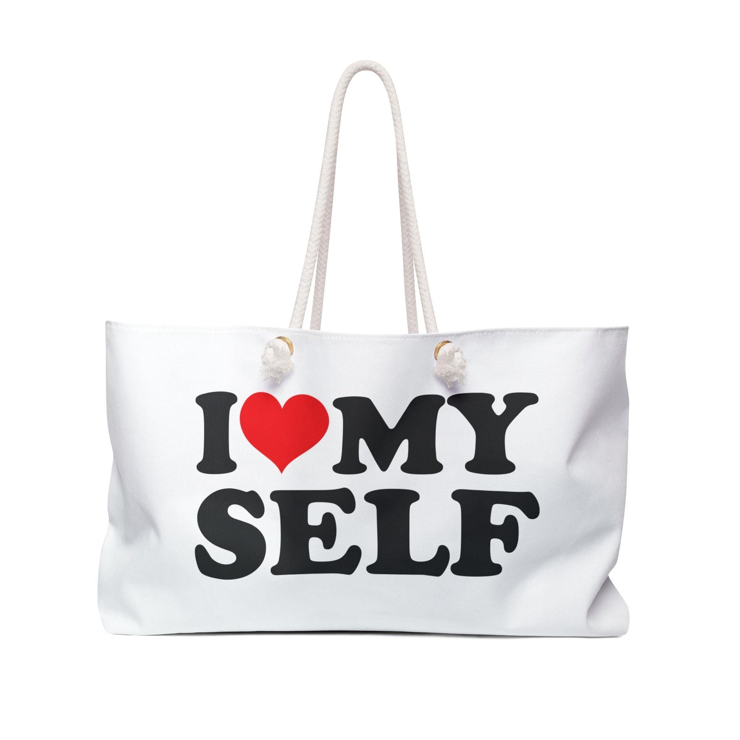 Weekender Bag, Travel Duffle, Gym Bag, Overnight Bag, Self-Love Quote Bag, Yoga Retreat Bag