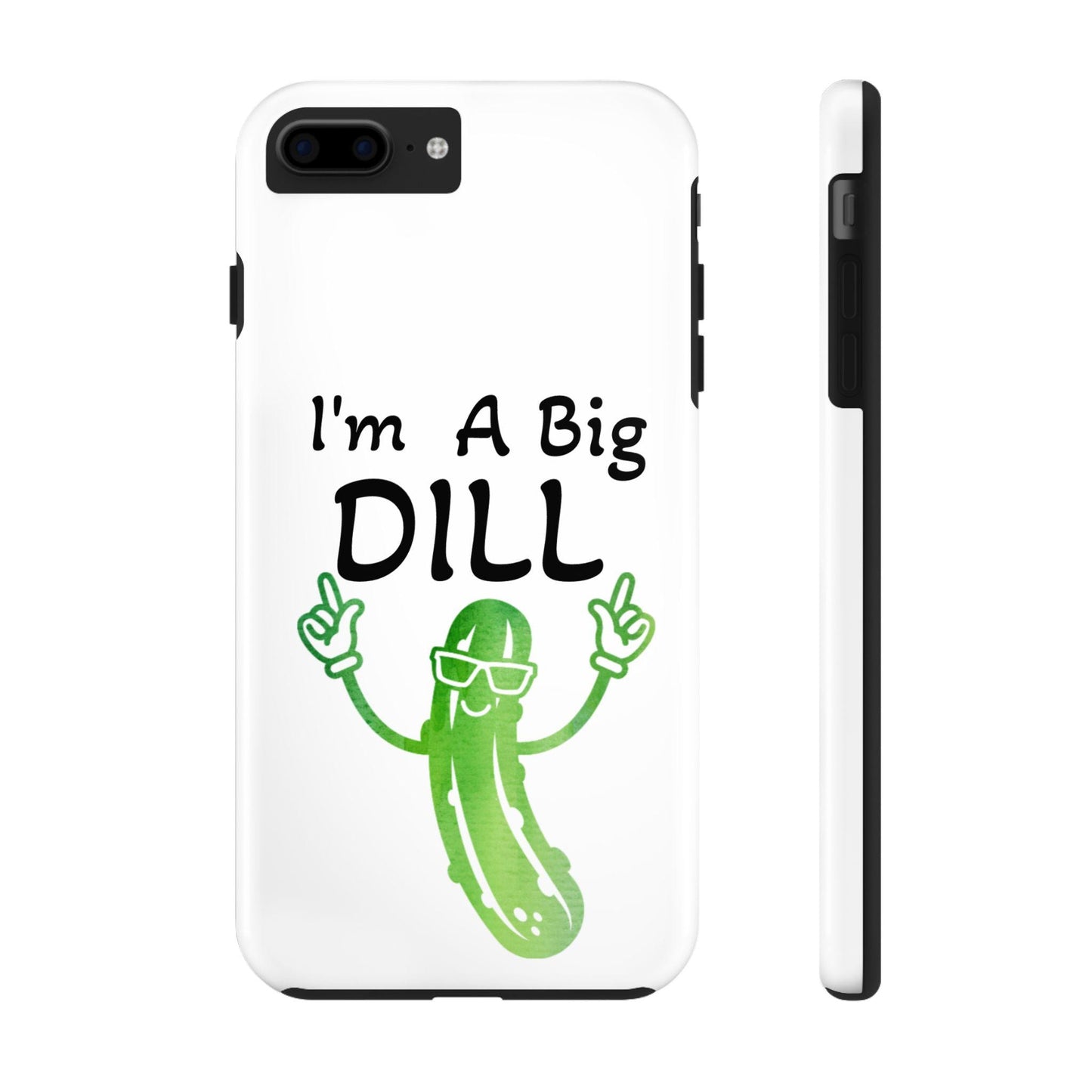 Funny Pickle Tough Phone Case, Dill Pickle Design, Pickle Lover Gift, Hard Protective Phone Cover, Unique Pickle Accessories