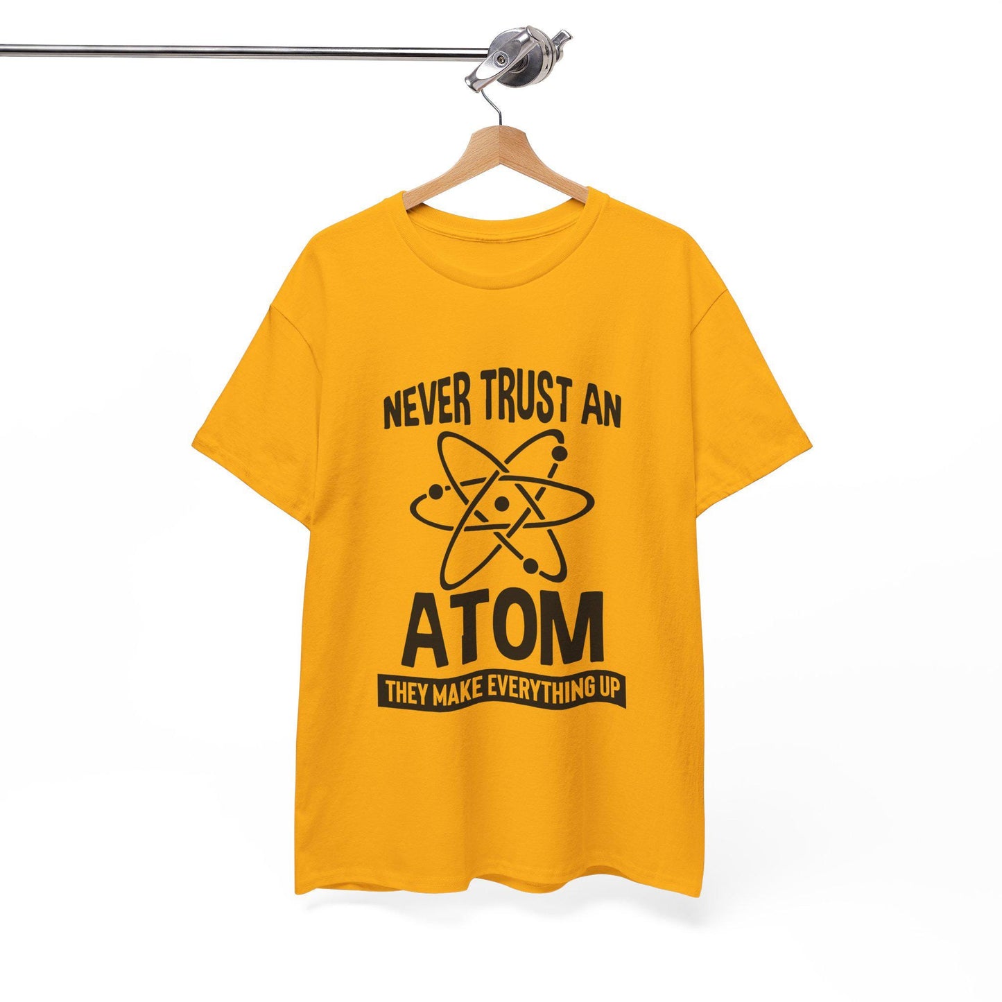 Funny Atom Joke T-Shirt, Science Pun Tee, Chemistry Shirt, Nerdy Physics Gift, Unisex Top